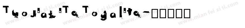 TuoJiaLiTe Togalite字体转换